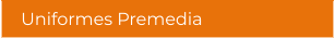 Uniformes Premedia