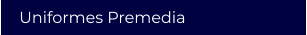 Uniformes Premedia
