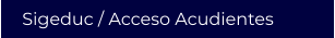 Sigeduc / Acceso Acudientes